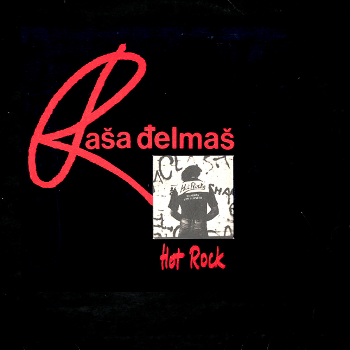 Rasa Djelmas 1982 Hot rock a