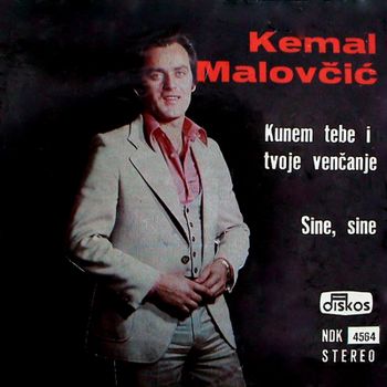 Kemal Malovcic - 1976 - Kunem tebe i tvoje vencanje 34900257_Prednja